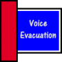 Voice Evacuation